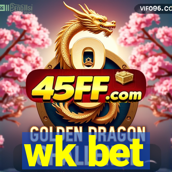 wk bet